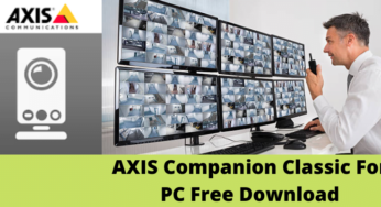 Download AXIS Companion Classic For PC [Windows & Mac OS]