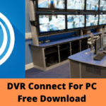 DVR Connect For PC