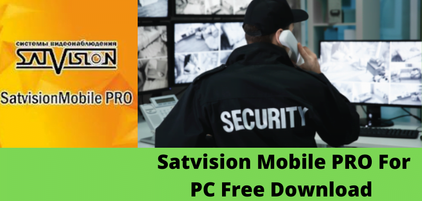 Satvision Mobile PRO For PC