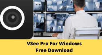 Download Free VSee Pro For Windows 7/8/10 & Mac OS