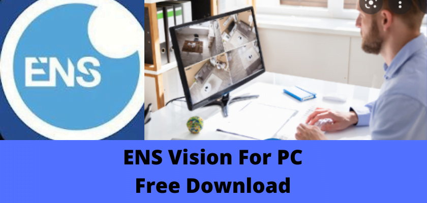 ENS Vision For PC