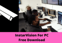 InstarVision For PC Download Free For Windows & Mac OS