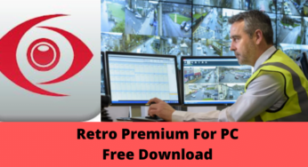 Download Retro Premium For PC [For Windows OS & Mac OS]