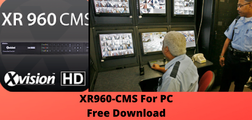XR960-CMS For PC