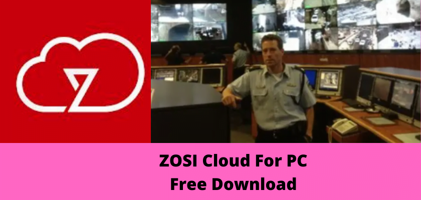 ZOSI Cloud For PC
