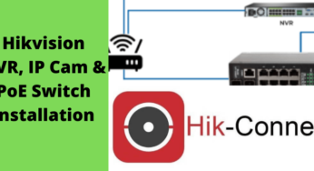 Hikvision NVR IP Cam & Poe Switch Installation| Hik-connect