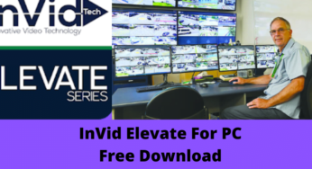 InVid Elevate For PC Download Free For Windows & Mac OS