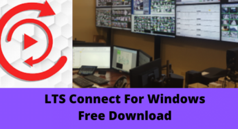 Download Free LTS Connect For Windows 8/10/11 & Mac OS