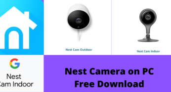How To Connect Nest Camera On PC In The Best & Easiest Way?