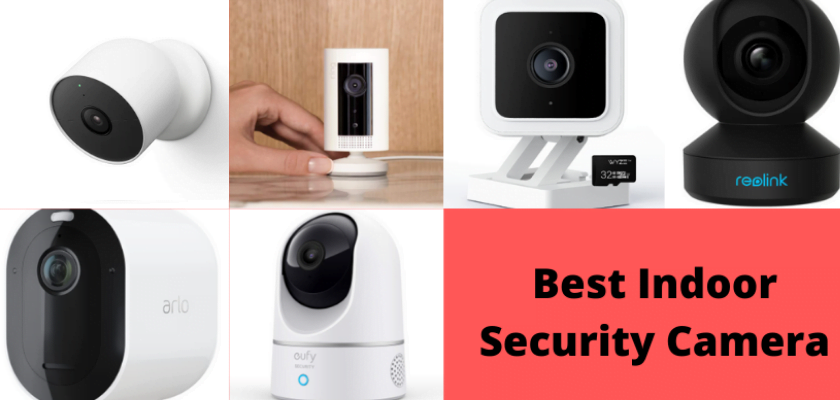 best indoor security camera ..