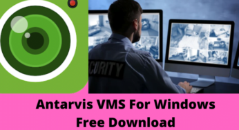 Download Free Antarvis VMS For Windows 8/10/11 & Mac