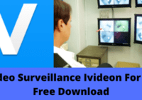 Video Surveillance Ivideon For PC