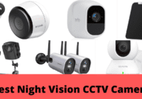 15 Best Night Vision CCTV Cameras In The World [Updated]