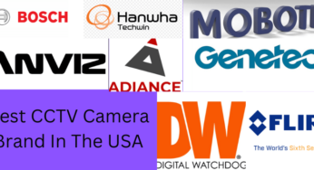 10 Best CCTV Camera Brand In The USA [Top CCTV Brands]
