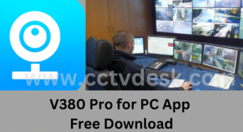Install V380 Pro for PC App on Windows 8/10/11 & Mac OS