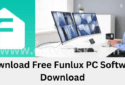 Funlux PC Software Download Installation on Win 8/10/11 & MAC