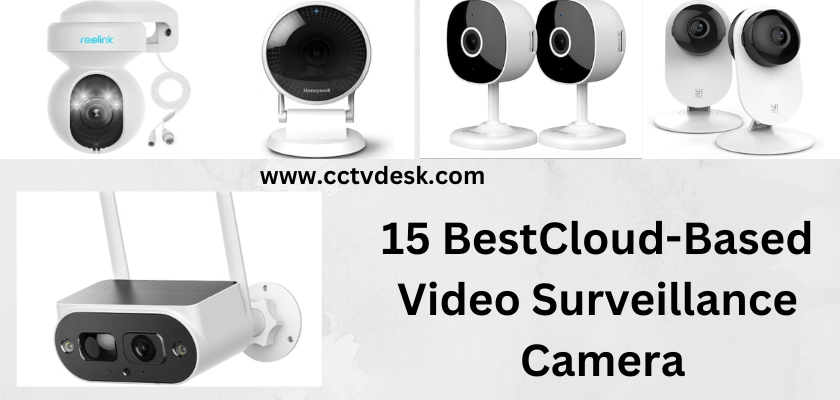 Cloud-Based Video Surveillance Camera
