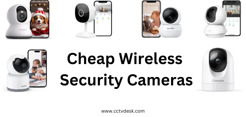 Cheap Wireless Security Cameras