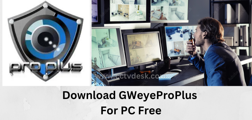 GWeyeProPlus For PC
