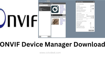 Onvif Device Manager Download- Complete Step-by-Step Guide