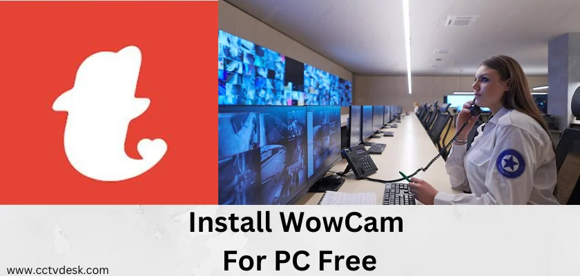 WowCam For PC
