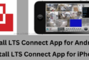 Install LTS Connect App for Android & iPhone TV Get APK