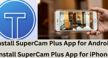 Install APK & Setup SuperCam Plus App for Android & iPhone