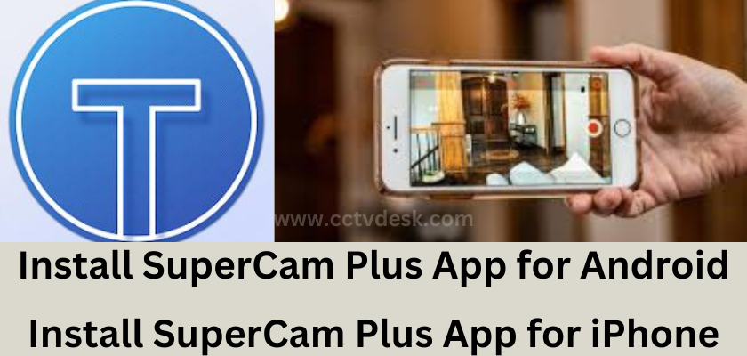 SuperCam Plus App for Android