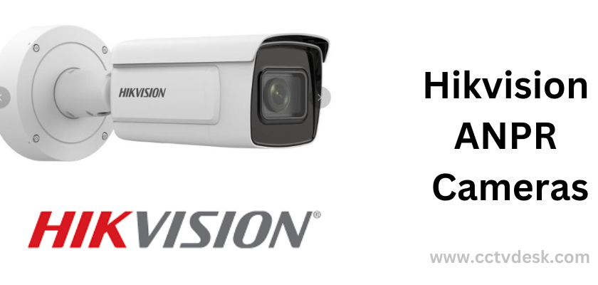 Hikvision ANPR Cameras