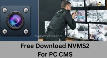 Download & Install NVMS2 For PC CMS on Windows 11/10, Mac