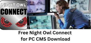 Night Owl Connect for PC