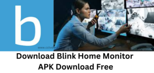 Blink Home Monitor For Android