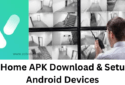 Download APK & Install VicoHome for Android Phone