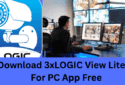 Install 3xLOGIC View Lite II For PC App on Windows 11/10 & MAC