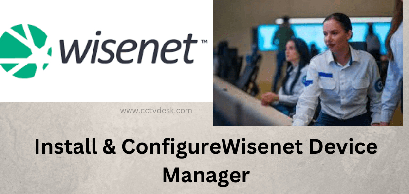 Wisenet Device Manager