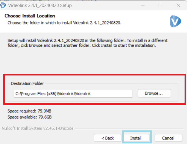 Install Free VideoLink for PC App on Windows 11/10/8/7 & Mac 4 destination folder of the application