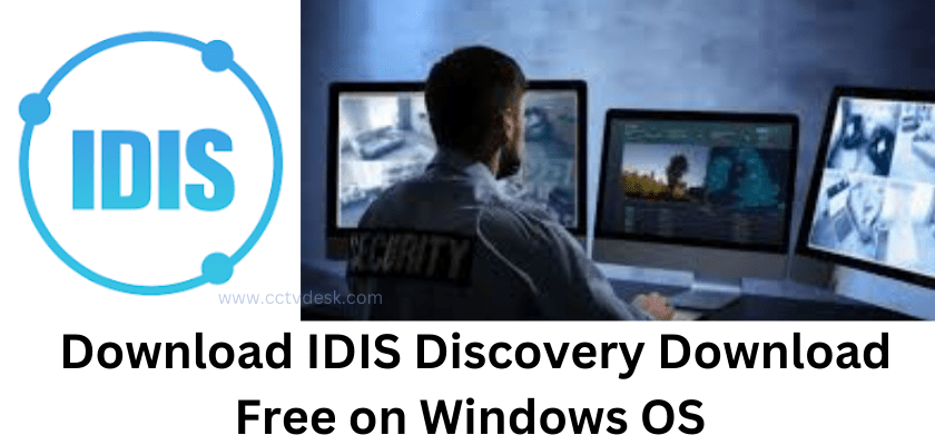 IDIS Discovery Download