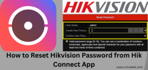 Reset Hikvision Password from Hik Connect