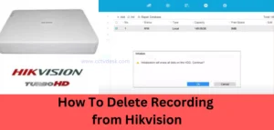 How To Delete Recording from Hikvision