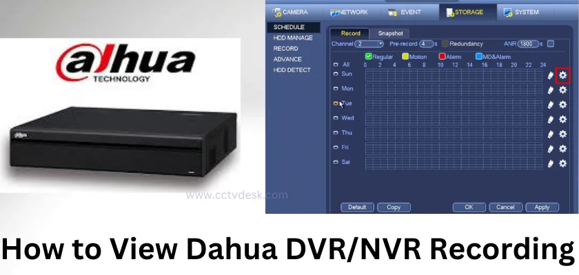 View Dahua DVR/NVR Recording