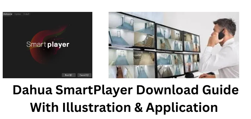 Dahua SmartPlayer Download