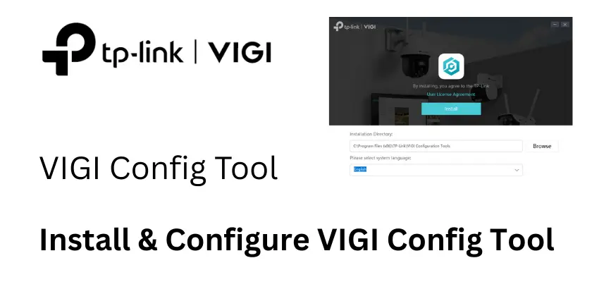 How To Download Install VIGI Config Tool On Windows