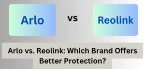 Arlo vs Reolink