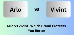 Arlo vs Vivint