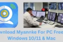 Install Myannke For PC App on Windows 11/10/8 & Mac OS Free