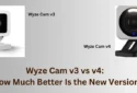 Wyze Cam v3 vs v4: How Much Better is the New Version?