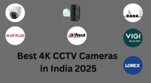 Best 4K CCTV Cameras in India