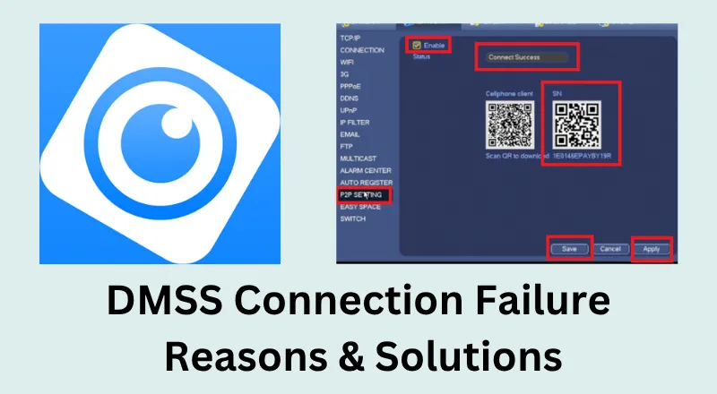 CCTVDESK - Willingness To help 1 DMSS Connection Failed