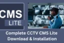 CCTV CMS Lite Download & Installation on Win 11/10/8 & Mac