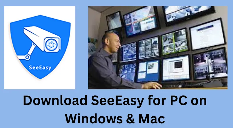 SeeEasy for PC
